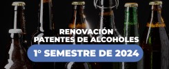 Renovación de Patente de Alcoholes para el 1er semestre del 2024